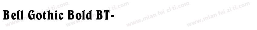 Bell Gothic Bold BT字体转换